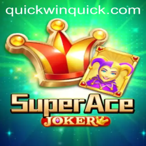 Exploring the Exciting World of SuperAceJoker: Secrets to QuickWin